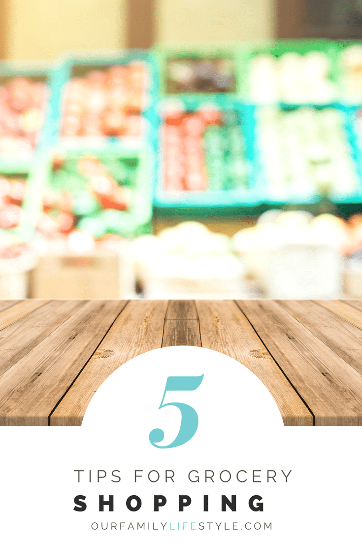 5 Tips for Grocery Shopping 