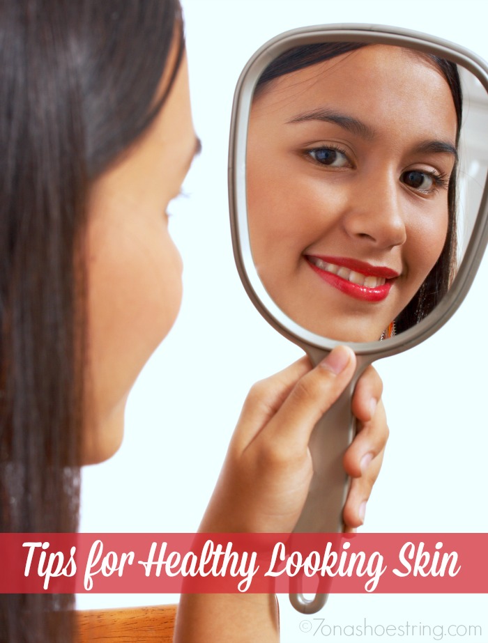 tips for healthy looking skin