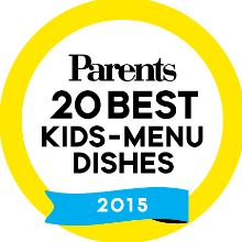 Parents 20 Best Kids-Menu Dishes