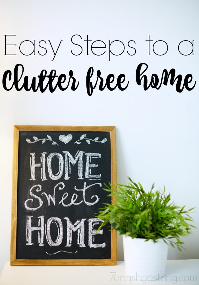 Easy Steps to a Clutter Free Home