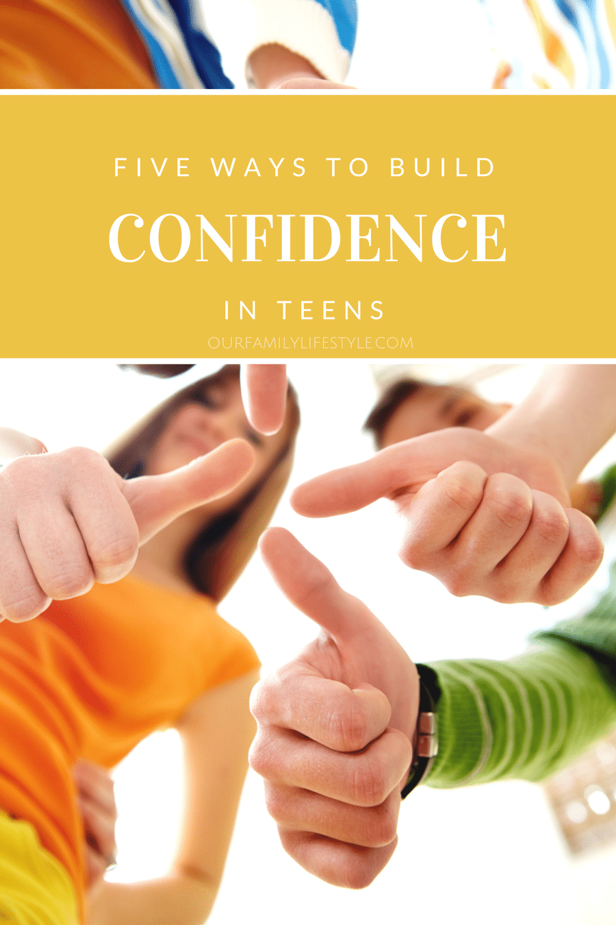 5 Ways to Build Confidence in Teens