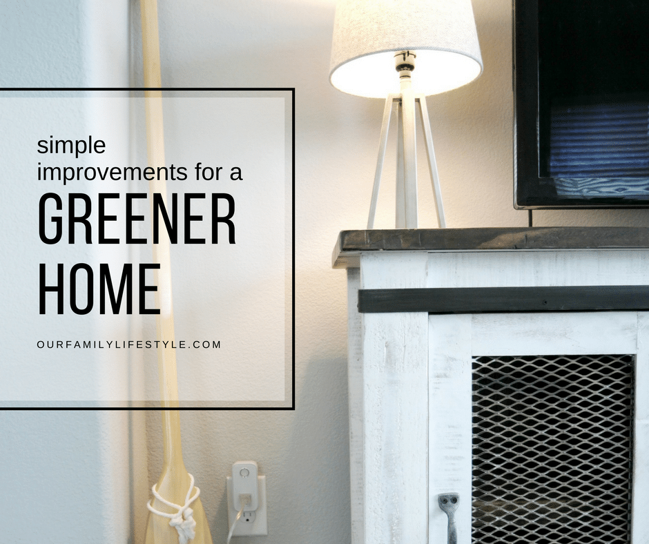 Simple Improvements for a Greener Home
