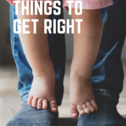 Modern Parenting: Things to Get Right