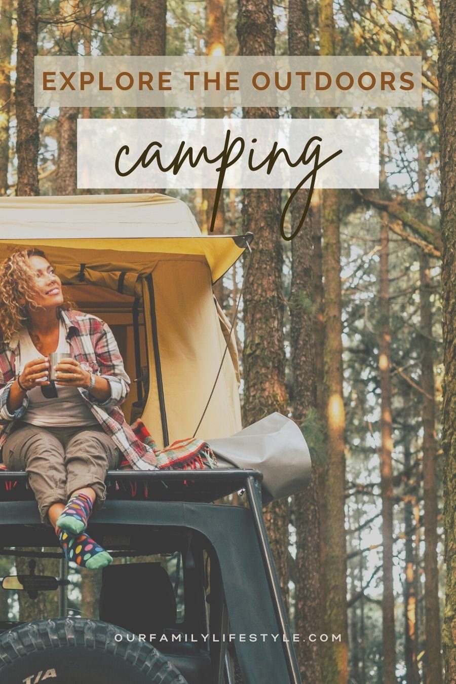 Fun Ways to Explore the Outdoors Camping