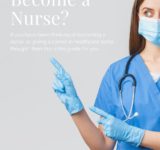 Want to Become a Nurse Maybe a Career in Healthcare is for You