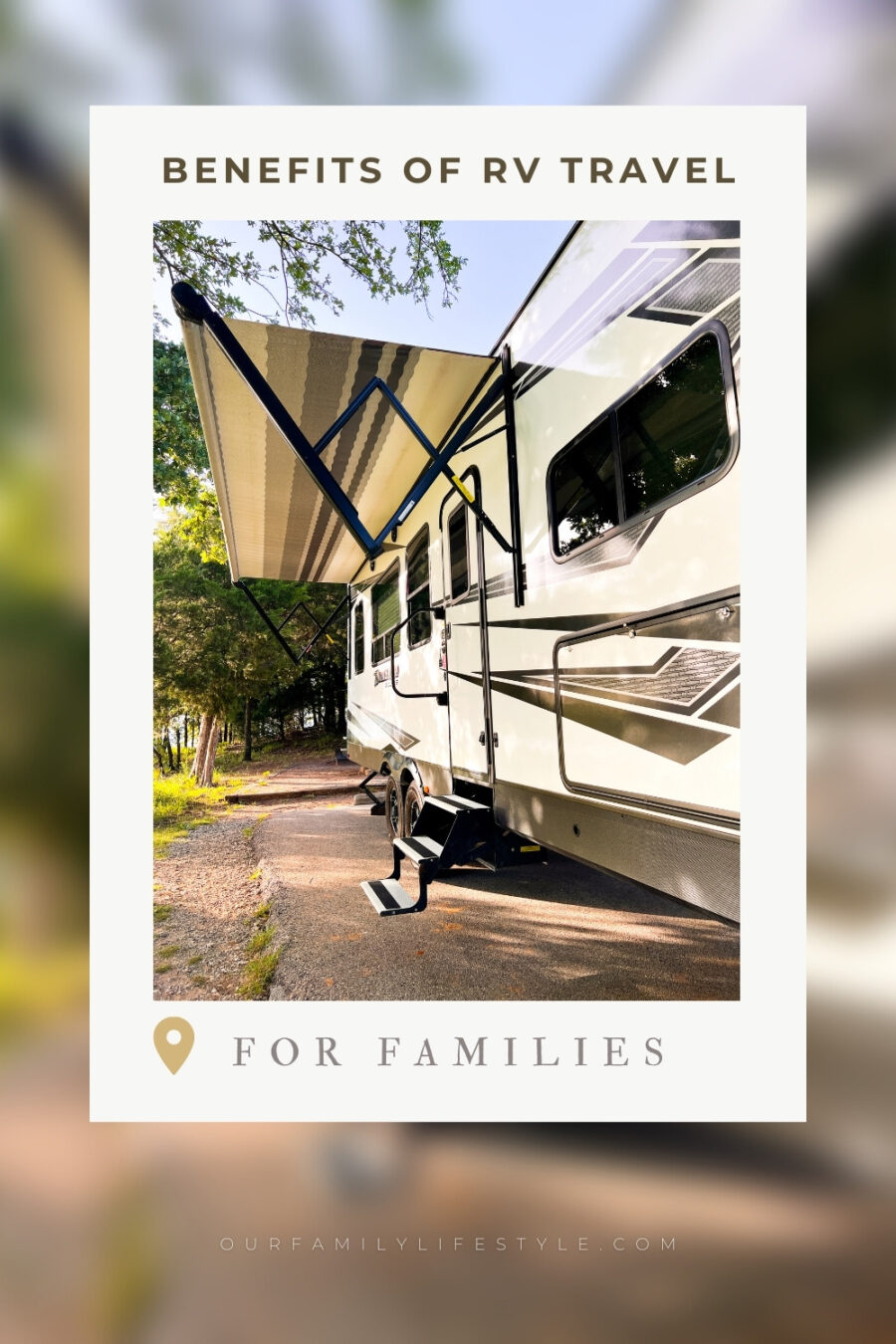 Benefits of RV Travel for Families