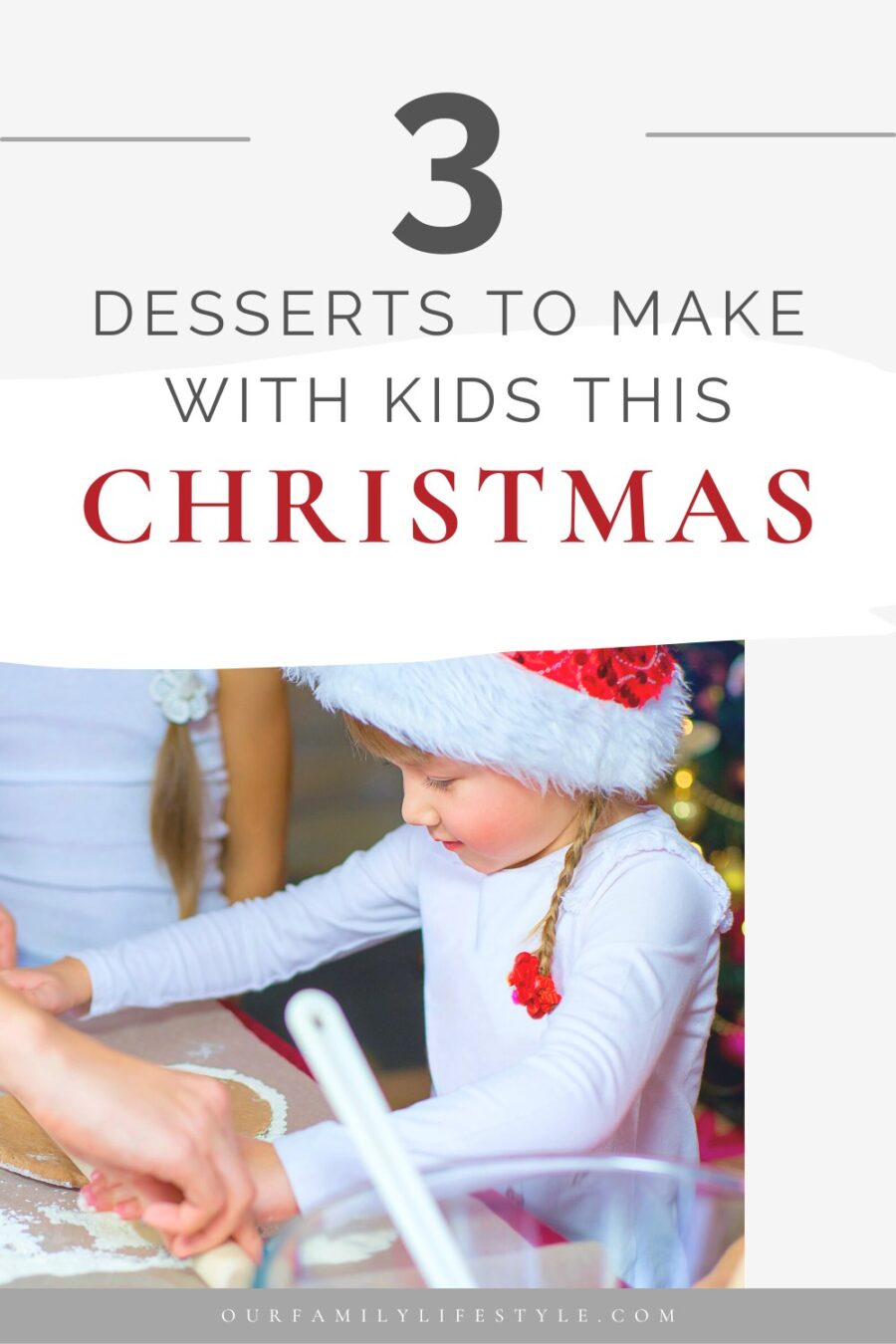 3 Fun Desserts to Make With Your Kids This Christmas