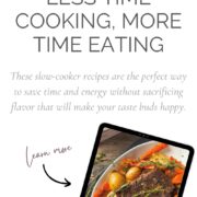 Modern Slow cooker Recipes Less Time Cooking, More Eating