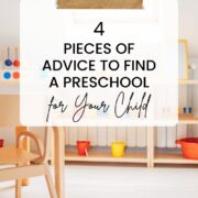 4 Pieces Of Advice And Find a Preschool For Your Child